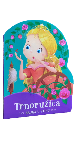 BAJKA U STIHU - TRNORUŽICA